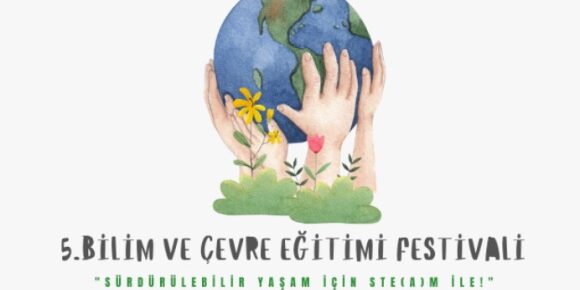 5.bilimveçevreeğitimfestivali